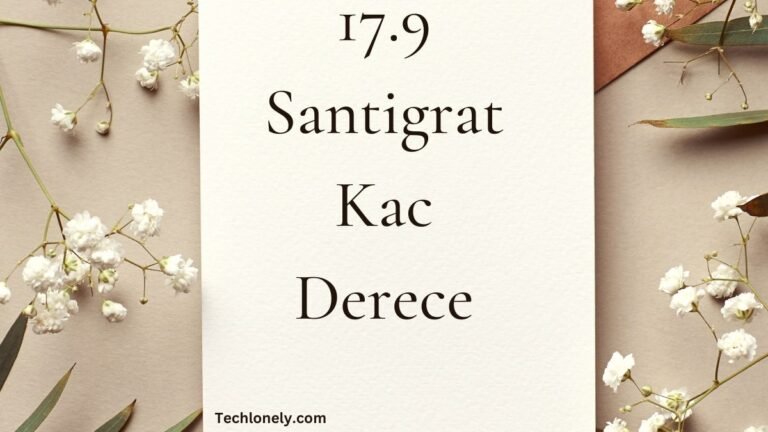 17.9 Santigrat Kac Derece