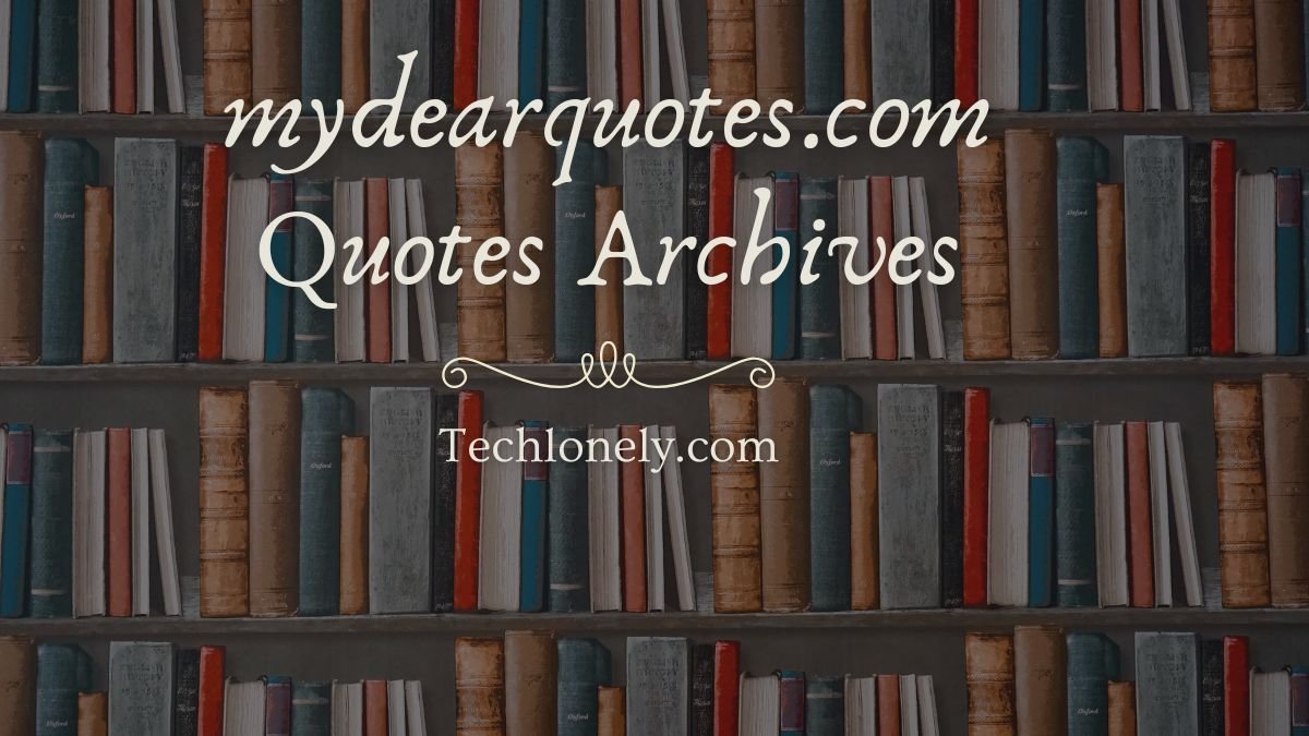 mydearquotes.com Quotes Archives