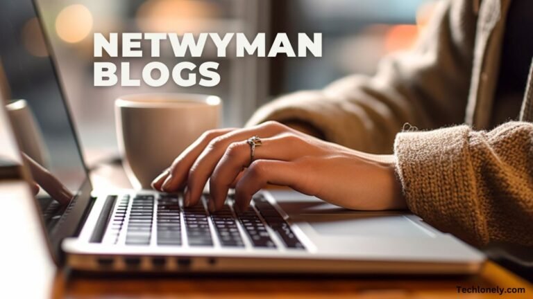 Netwyman Blogs