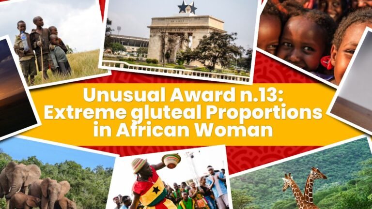 Unusual Award n.13: Extreme gluteal Proportions in African Woman